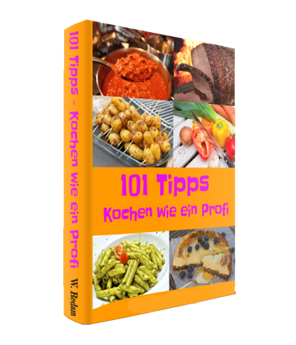 101 Tipps Kochen wie ein Profi - Wolfgang Redam - Kelche24