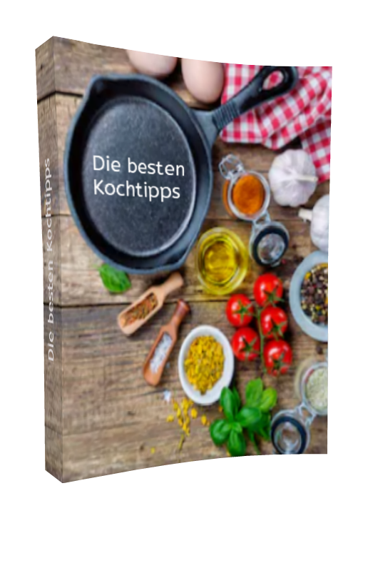 Die besten Kochtipps - Kelche24