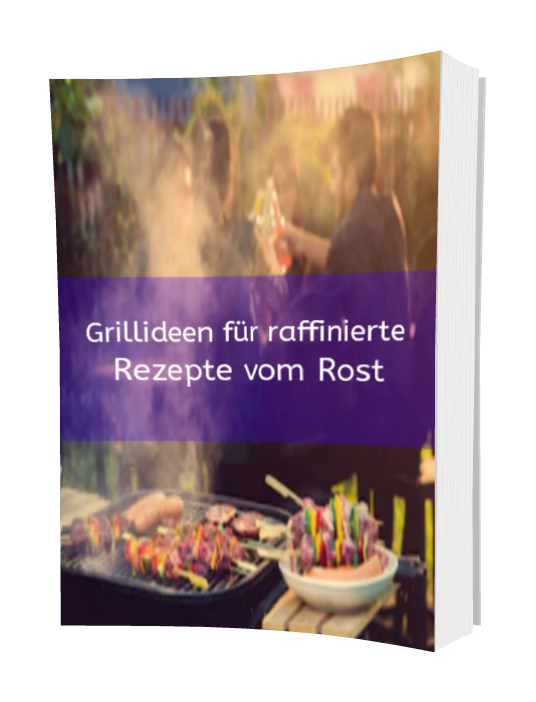 Grillideen für raffinierte Rezepte vom Rost - Kelche24