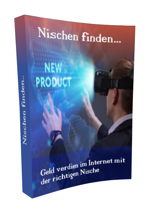 Nischen finden - Geld verdienen im Internet mit der richtigen Nische - Kelche24