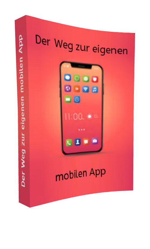 Der Weg zur eigenen mobilen App - Kelche24