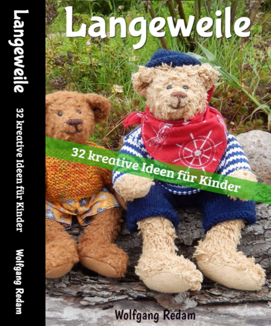 Langeweile - 32 kreative Ideen für Kinder - Kelche24